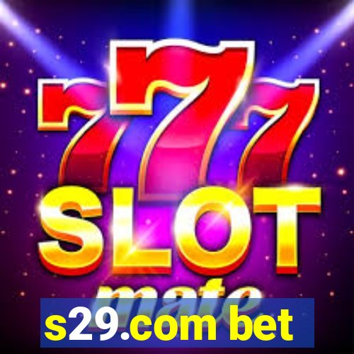 s29.com bet